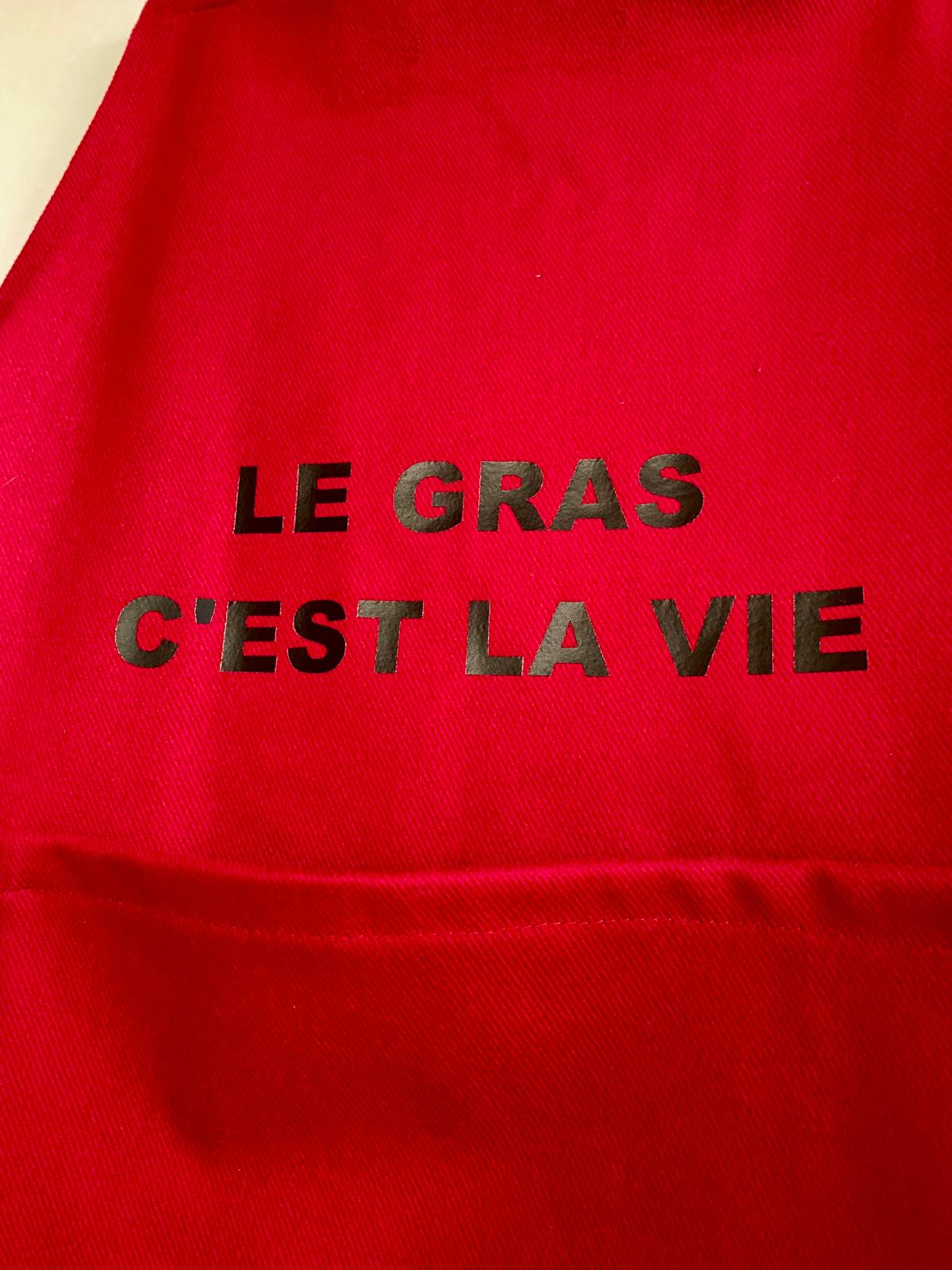 Tablier "Le gras c'est la vie"